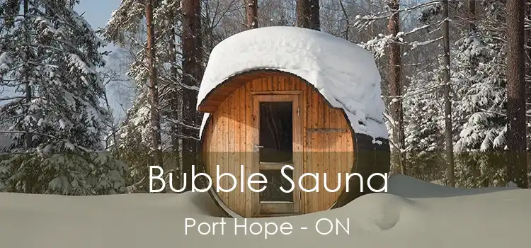  Bubble Sauna Port Hope - ON