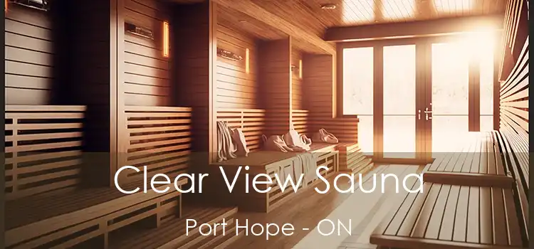  Clear View Sauna Port Hope - ON