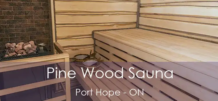  Pine Wood Sauna Port Hope - ON