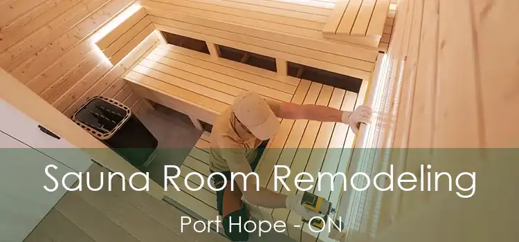  Sauna Room Remodeling Port Hope - ON
